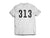 313 T Shirt